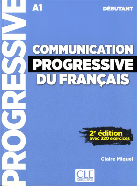 Communication Progressive Du Français Niveau Débutant