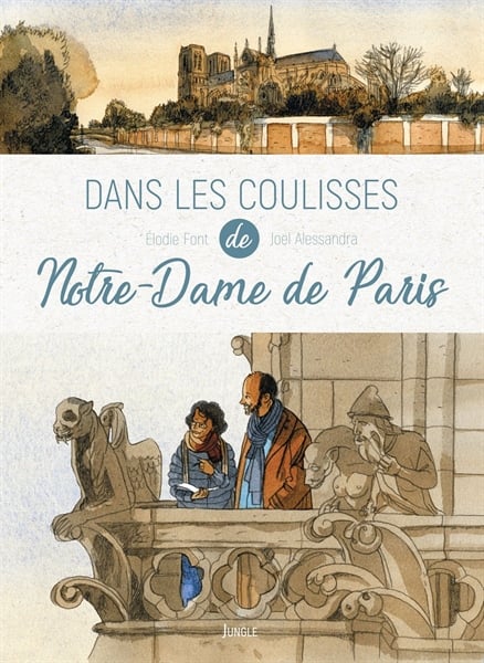 Dans Les Coulisses De Notre-Dame De Paris