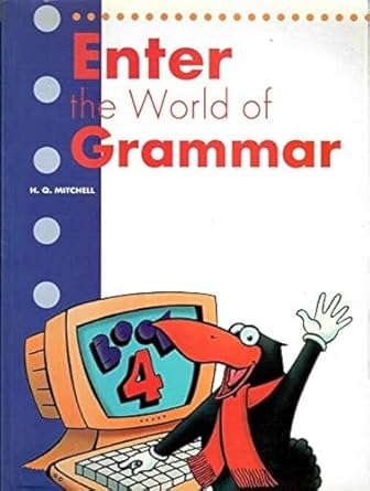 ENTER THE WORLD OF GRAMMAR BOOK 4