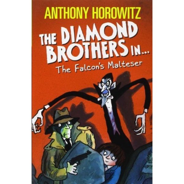 The wickedly funny Anthony Horowitz: The Diamond brothers In The Falcon's malteser