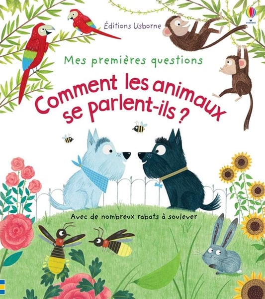 Comment Les Animaux Se Parlent-Ils ? - Mes Premieres Questions - Động vật nói chuyện với nhau như thế nào?