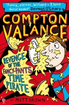 COMPTON VALANCE 4 REVENGE OF THE FANCY PANTS TIME PIRATE