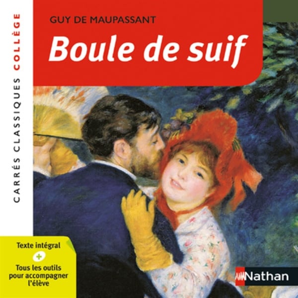 Carrés classiques Collège: Boule de suif - Viên Mỡ Bò