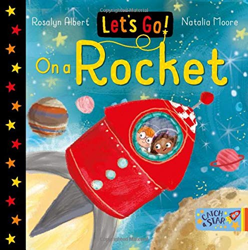 Let's Go! On A Rocket