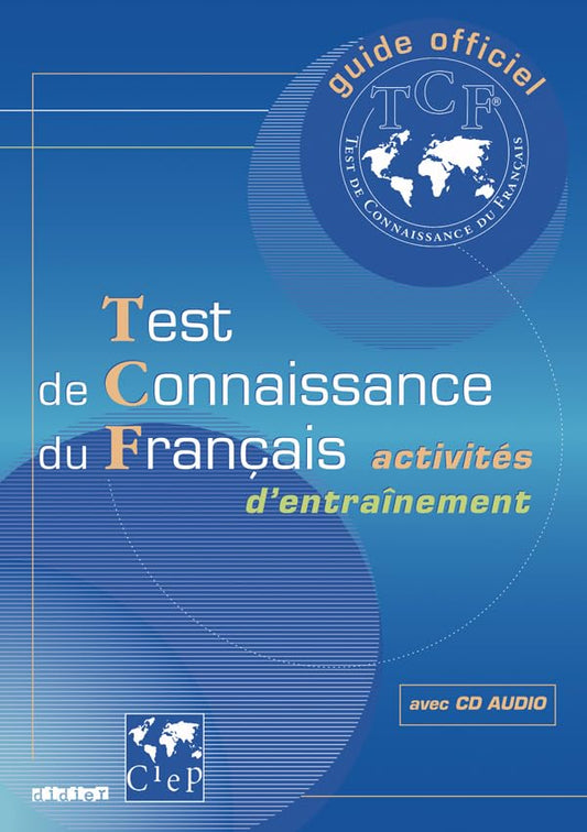 Test De Connaissance Du Francais (Tcf) - Edition 2002 - Livre + Cd Audio
