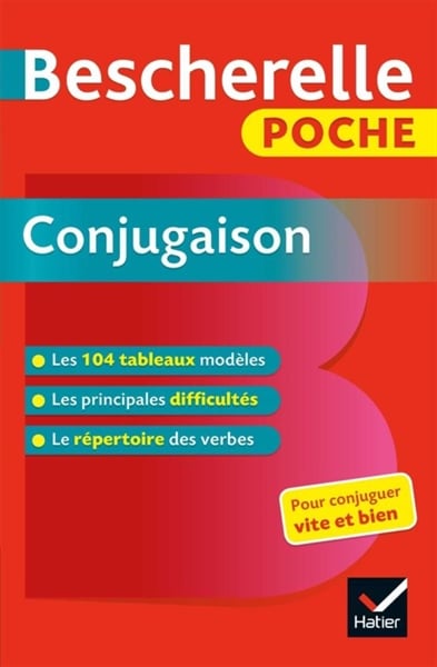 Bescherelle Poche Conjugaison - L'Essentiel De La Conjugaison Francaise