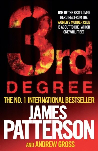 3rd Degree - James Patterson - Sách Tiểu Thuyết Trinh Thám Tiếng Anh - Harper Collins