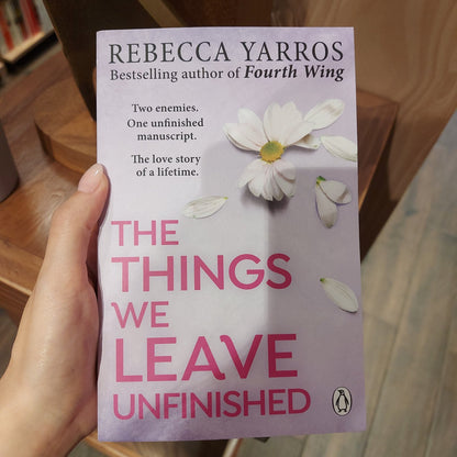 The Things We Leave Unfinished