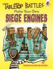 Sách tiếng Anh – Tabletop Battles - Siege Engines