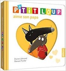 P'TIT LOUP AIME SA PAPA - AUZOU EDITIONS
