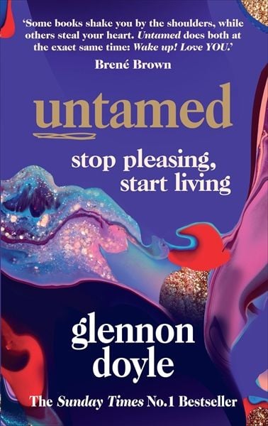 Untamed - Sách Ngoại Văn Hồi Ký & Phát Triển Bản Thân - Glennon Doyle - Hình ảnh sản phẩm