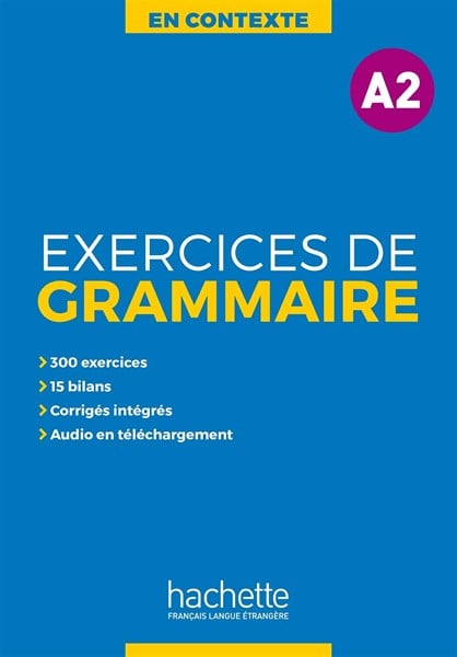 En contexte - Exercice de grammaire A2 (kem audio va loi giai)