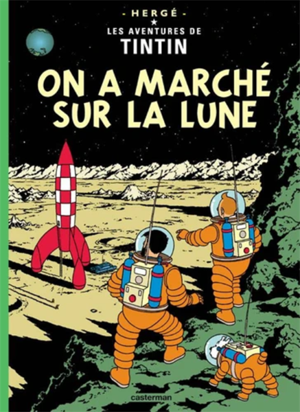 Tintin, Les Fac-Similes Couleurs - T17 - On A Marche Sur La Lune