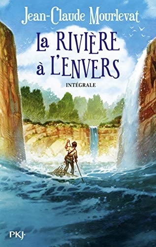 LA RIVIERE A L'ENVERS - INTEGRALE
