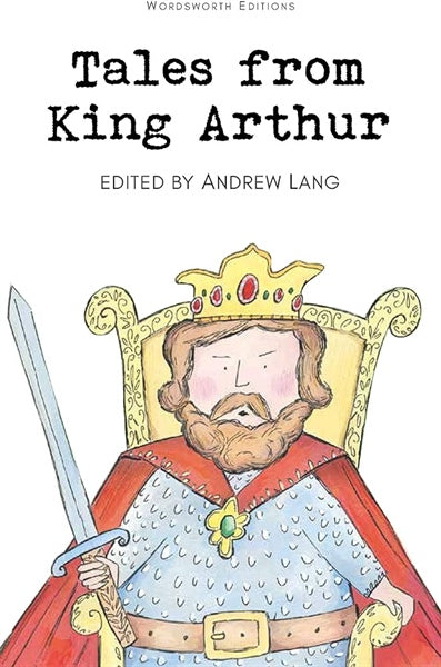 Tales From King Arthur