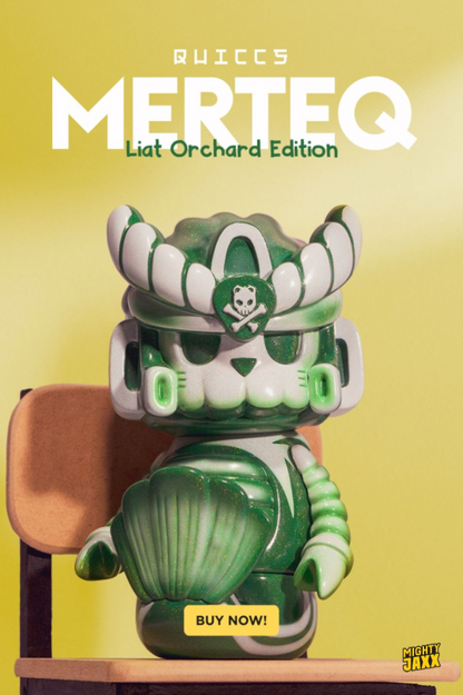 Quiccs Merteq - Mô Hình Nghệ Thuật Liat Orchard Edition - Mighty Jaxx