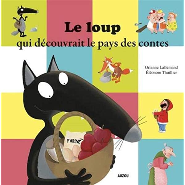 Le loup qui decouvrait le pays