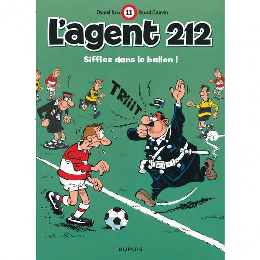 L'Agent 212 - Tome 11 - Siffle