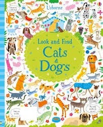 LOOK AND FIND CATS AND DOGS