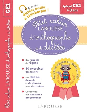 Petit Cahier Larousse D'Orthographe Et De Dictees Ce1