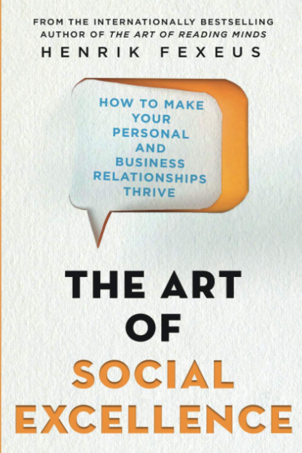 The Art Of Social Excellence