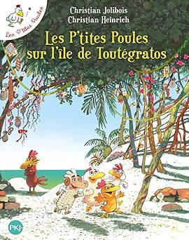 Les P'Tites Poules - Tome 14 - Les P'Tites Poules Sur L'Ile De Toutegratos