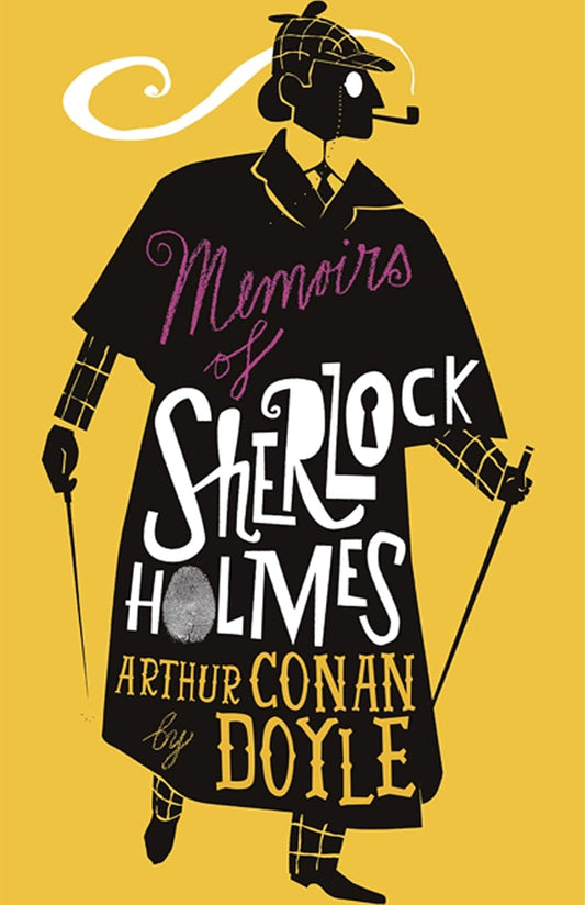 The Memoirs of Sherlock Holmes : Illustrated by David Mackintosh