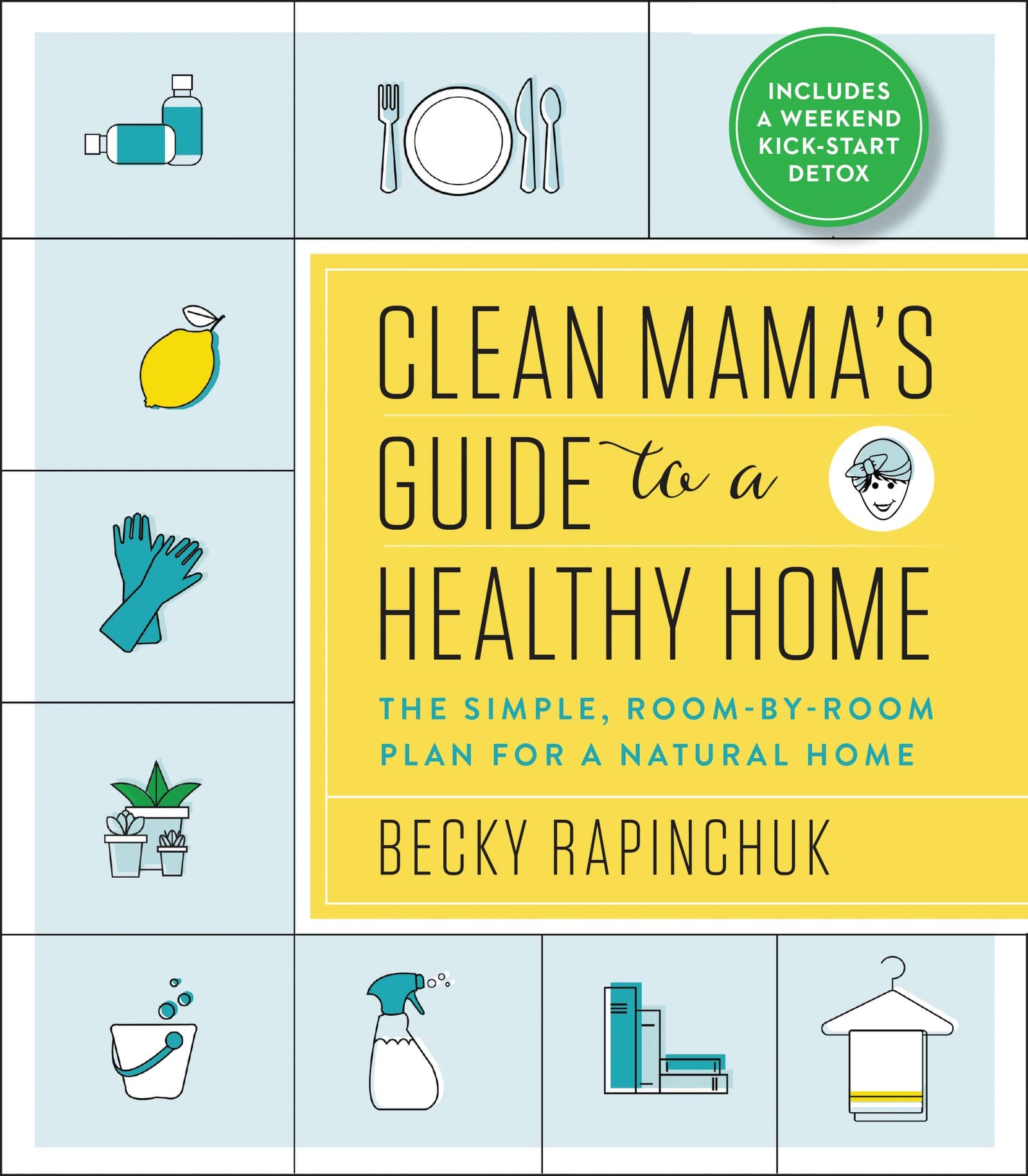 Clean Mama’s Guide To A Healthy Home