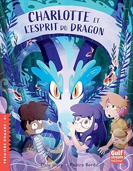 Charlotte Et L'Esprit Du Dragon