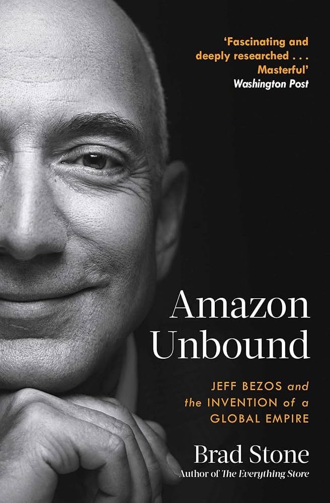 Amazon Unbound - Sách Kinh tế & Quản trị - Brad Stone