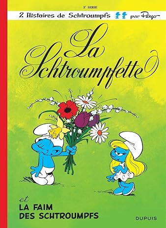 Les Schtroumpfs Tome 3 La Schtroumpfette