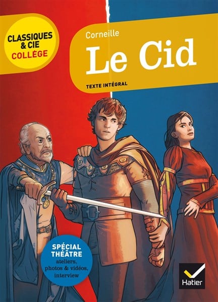 Le Cid - Avec Un Groupement Thematique Dilemmes Et Cas De Conscience (ISBN cũ: 9782401028180)
