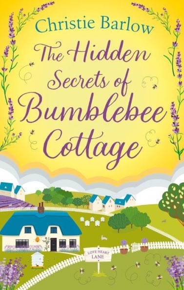 Love Heart Lane (10) — The Hidden Secrets Of Bumblebee Cottage [Not-Us, Not-Ca]