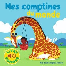 MES COMPTINES DU MONDE