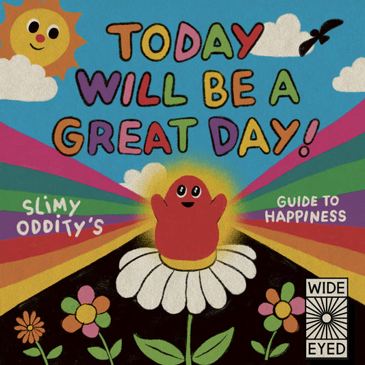 Today Will Be A Great Day