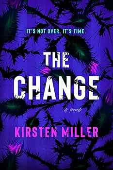 The Change