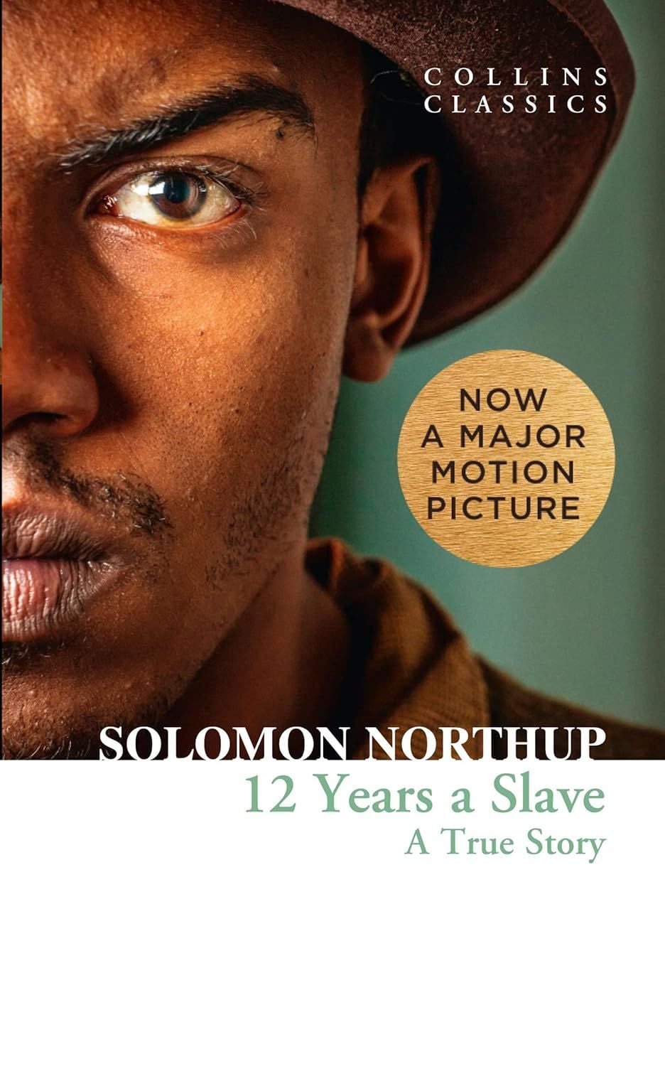 Twelve Years A Slave: A True Story | Sách Ngoại Văn Kinh Điển | Solomon Northup - Hình ảnh sản phẩm
