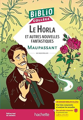 Bibliocollege - Le Horla Et Autres Nouvelles Fantastiques, Maupassant