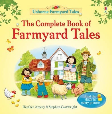 THE COMPLETE BOOK OF FARMYARD TALES