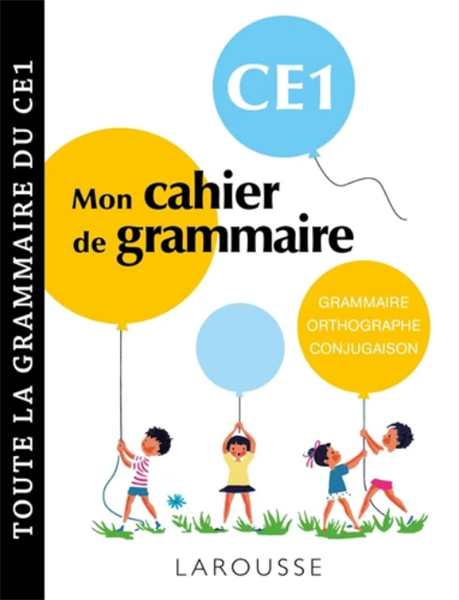 Petit Cahier De Grammaire Larousse Ce1