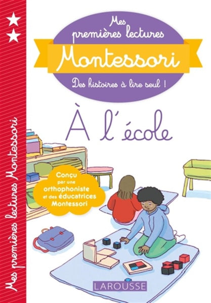 Mes Premieres Lectures Montessori, A L'Ecole