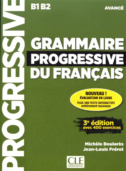 Grammaire Progressive Du Français Avancé B1 B2