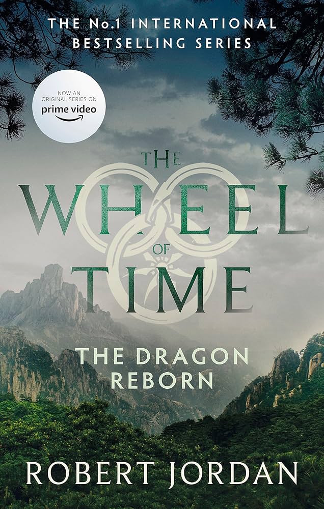 The Dragon Reborn - The Wheel of Time Book 3