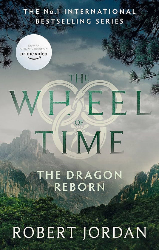 The Dragon Reborn - The Wheel of Time Book 3