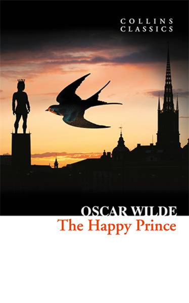 The Happy Prince And Other Stories - Oscar Wilde