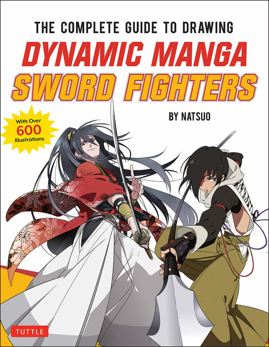 The Complete Guide To Drawing Dynamic Manga Sword Fighters