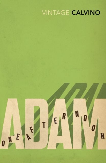 Adam, One Afternoon | Sách Tiếng Anh Kinh Điển | Italo Calvino - Hình ảnh sản phẩm