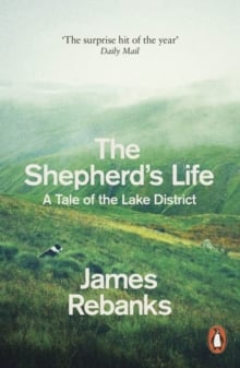 The Shepherd's Life : A Tale of the Lake District
