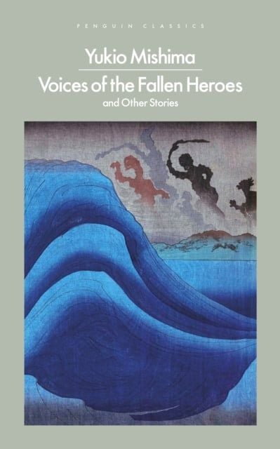 Voices of the Fallen Heroes - Sách Tiếng Anh Văn Học Nhật Bản - Yukio Mishima - Hình ảnh sản phẩm