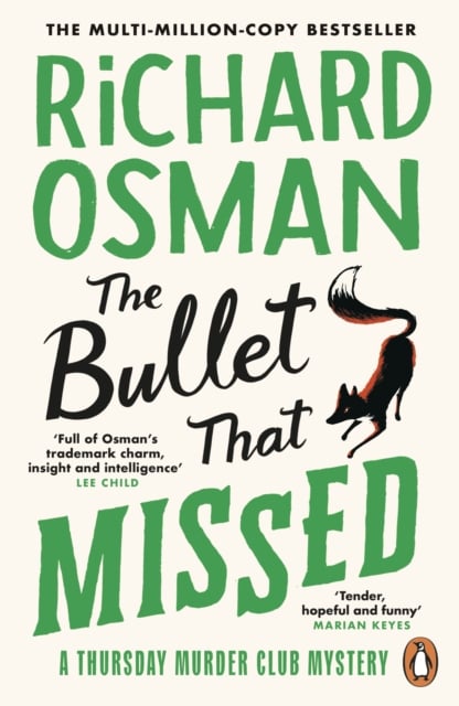 The Bullet That Missed: The Thursday Murder Club 3